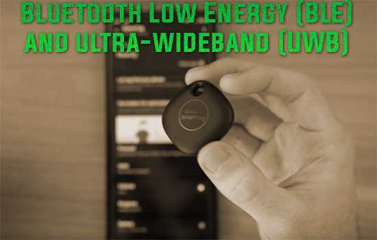 What is Samsung's Galaxy SmartTag+? (Bluetooth Low Energy (BLE) and Ultra-Wideband (UWB)